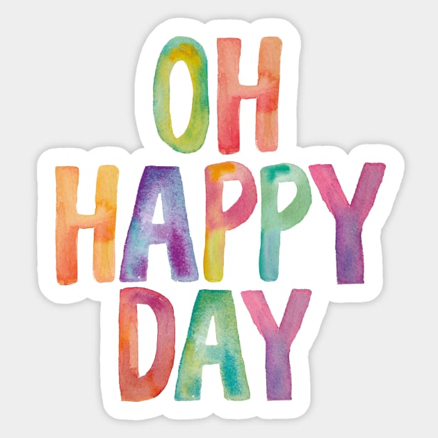 Oh Happy Day Sticker by MotivatedType